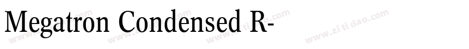 Megatron Condensed R字体转换